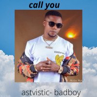 astvistic badboy - Call -you