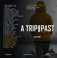 DJ KAIZ! - A TRIP TO THE PAST