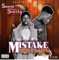 Smart x Sanity - Mistake
