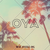 Macaveli_OG - OYA