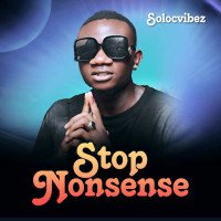 Solocvibez - Stop Nonsense