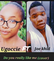Ugoccie - Do You Really Like Me (feat. Joe khid)
