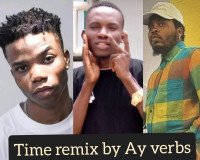 Ay verbs - Time Remix By Ay Verbs