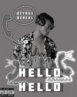 Deyrus dereal - Hello Hello