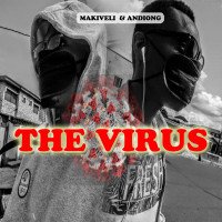 Andiong - The Virus (feat. Makiveli)