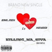 Emi Rex - Killing Ma Siva Remix (feat. Keyboi)