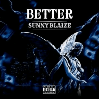 Sunny Blaize - Better