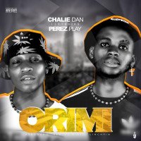 Chalie ft PerezPay - Orimi