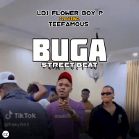 Lovely DJ Flower Boy P - Buga Street Beat (feat. Tee Famous)