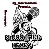 Nexez - Bless Mee By NEXEZ