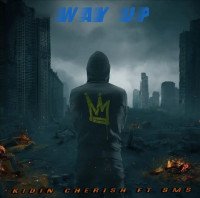 Kidin cherish - Way_up