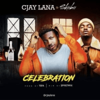 Cjay Lana - Celebration (feat. Skiibii)