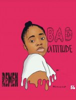 Remen - Bad Attitude
