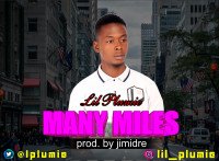 lil plumie - Many Miles
