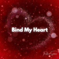 Richard Shekari - Bind My Heart