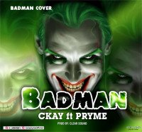 C_kay ft Pryme - Badman Cover