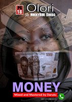 Olori - Olori Ft Nikkboi Swag-Money(prod By Daruks)