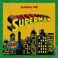 Jujuboy MO - Superman