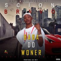 Scion bravo - Baba Do Wonder