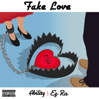 Ability - Fake Love (feat. Ez Ra)