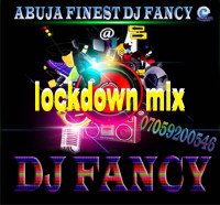 DjFancy - Lockdown Mix