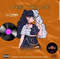 Wiz_D - I Need This Love