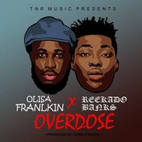 Olisa Franklin - Overdose (feat. Reekado Banks)