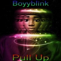 Boyyblink - Pull Up