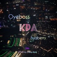 oye boss ft ayoberry - Kpa