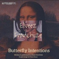 Elveez Franchiize - Butterfly Intentions