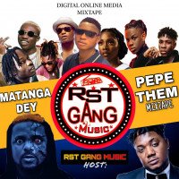 RST GANG MUSIC - MATANGA "DEY" PEPE THEM