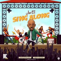 Joe El - Sing Along