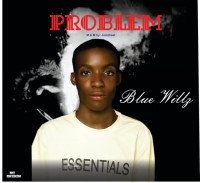 Blue willz - Problem