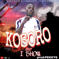 I show - Kosoro Davido