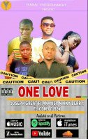 Joseph Greats - One Love (feat. Faqson Anayisi, Elicom9, Nikky Berry, B2x)