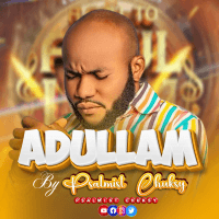 PSALMIST_CHUKSY - ADULLAM