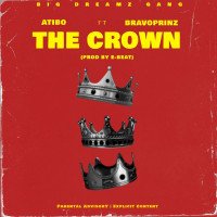 Atibo - The Crown (feat. Bravoprinz)