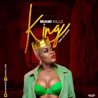 Miami killz - KING