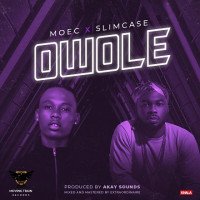 Moec - Owole (feat. Slimcase)