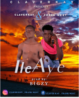 CLAVER KAY - Ile Aye (feat. Frank west)