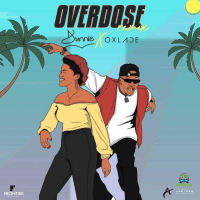 Dunnie - Overdose (feat. Oxlade)