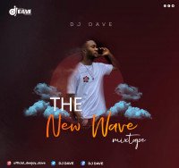 DJAY DAVE - THE NEW WAVE MIXTAPE