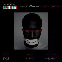 Mevye Milestone - Fake Smiles