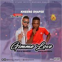 King_shapee - Gimme Love Ft Valsmith