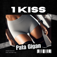 1Kiss - Pata Gigan