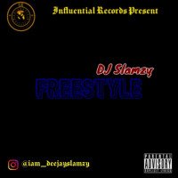 DJ Slamzy - FREESTYLE 2022
