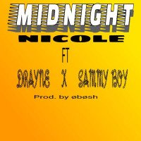 Sammy boy - MIDNIGHT (feat. Drayne, Nicole)