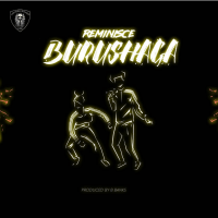 Reminisce - Burushaga