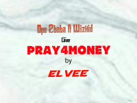 Elvee - Pray4money