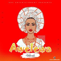 Adebowale - Awelewa